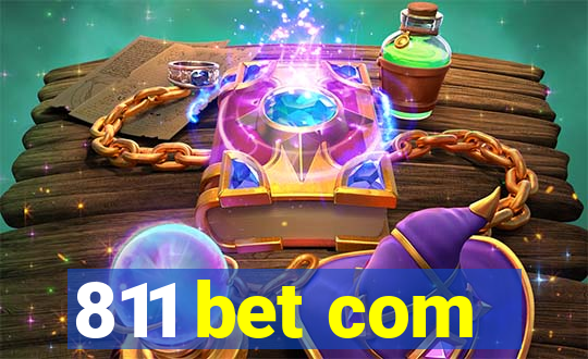 811 bet com